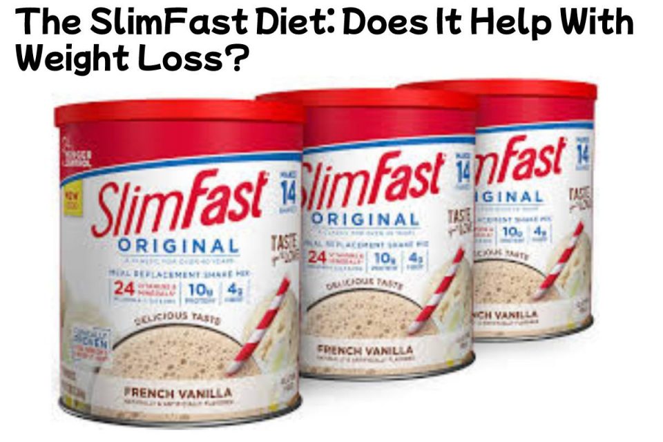 The SlimFast Diet: Does It Help With Weight Loss?